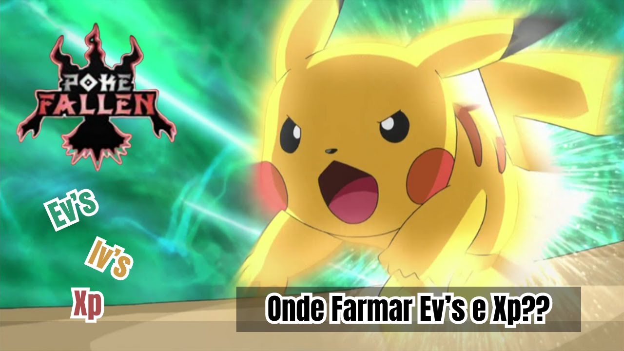 Farmando Evs e Xp - Melhores Lugares - PokeFallen