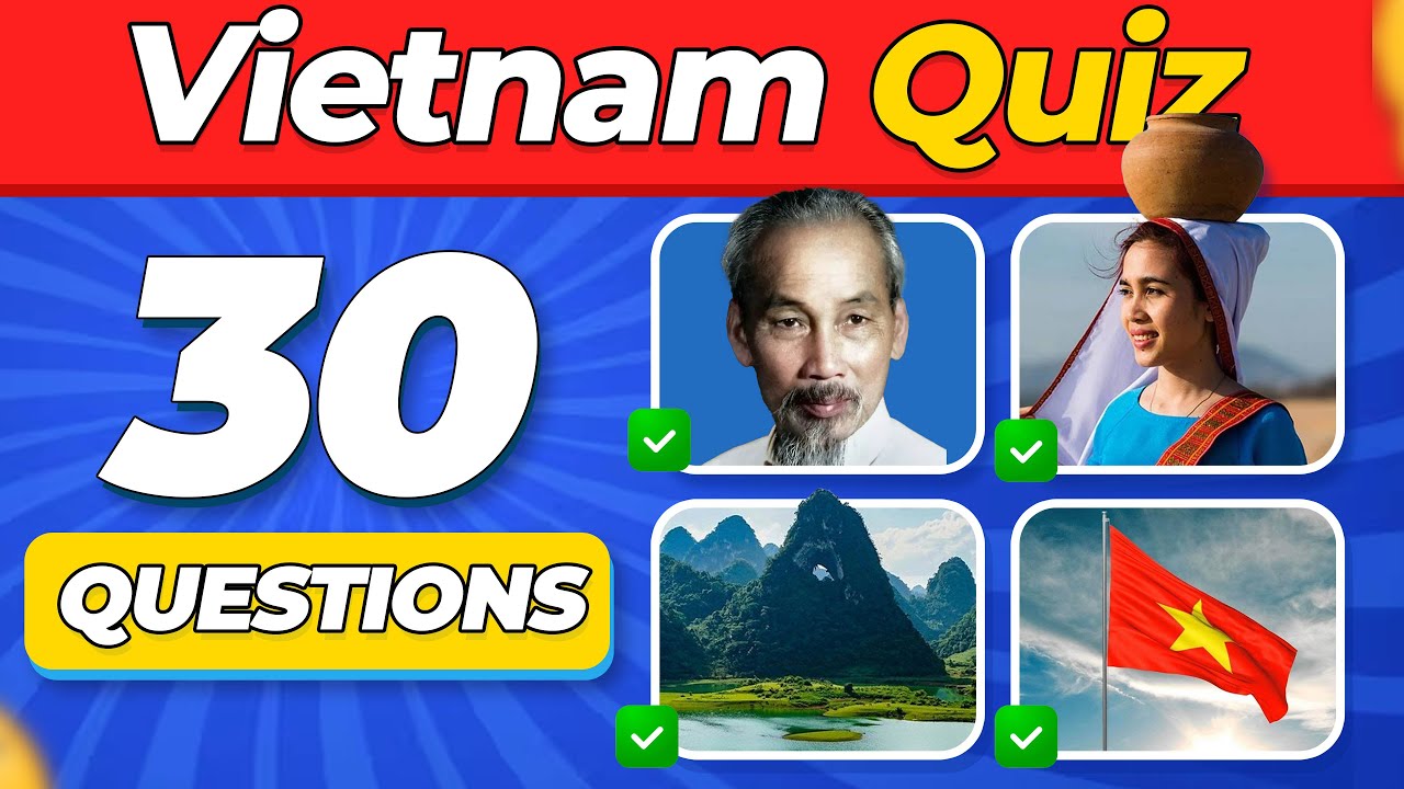How Much Do You Know About Vietnam?🧠Vietnam General Knowledge Quiz! 🇻🇳