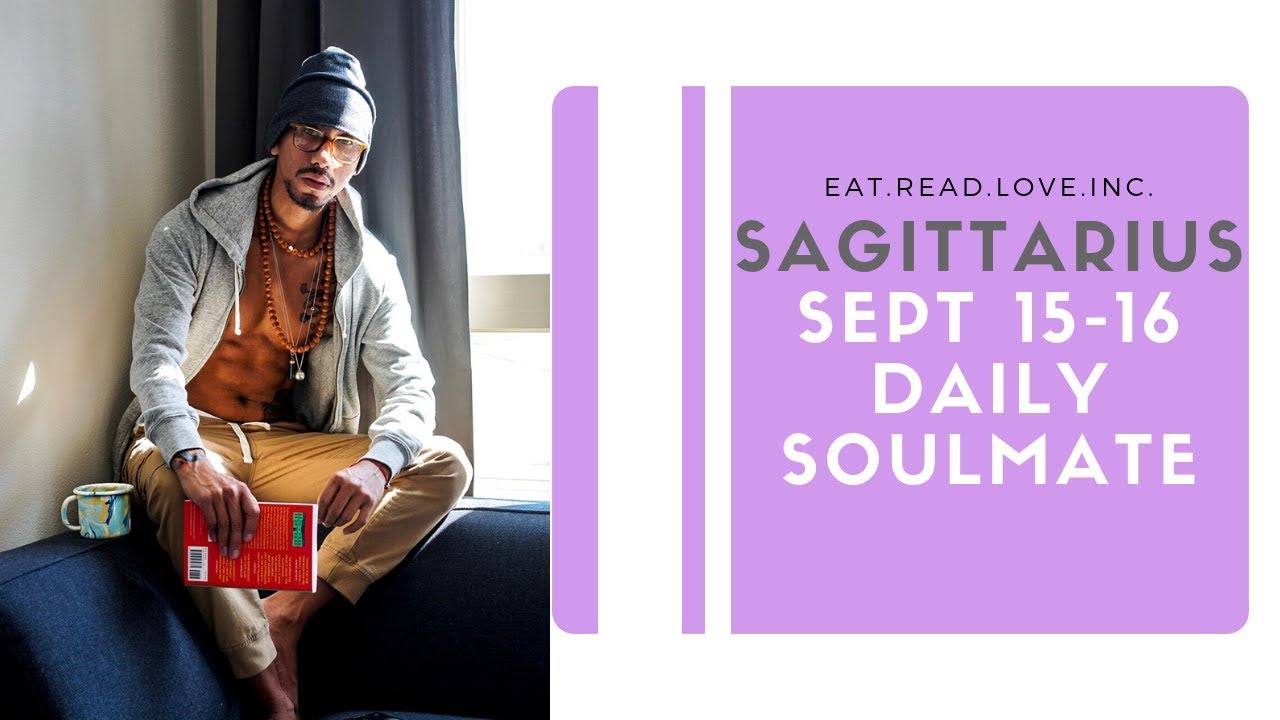 SAGITTARIUS SOULMATE “ITS TIME TO SETTLE DOWN ” SEPT 15 16 DAILY TAROT READING