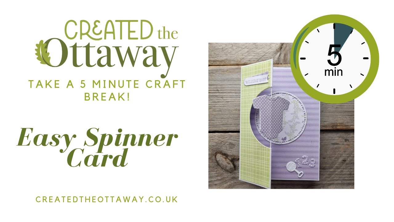Easy Spinner Card in 5 Minutes | Baby Grow Card Tutorial @Created the Ottaway