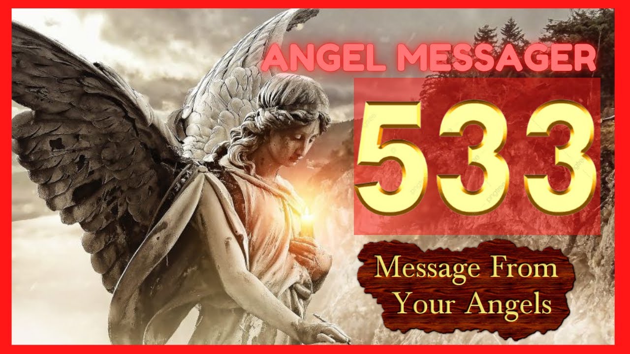 ❤️Angel Number 533 Meaning✨connect with your angels and guides