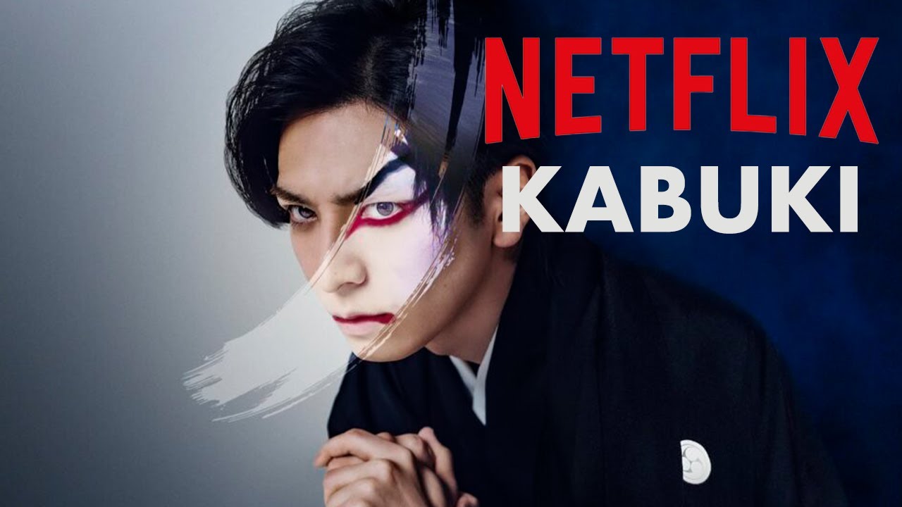 Kabuki on Netflix・What is it & Is it worth it? (featuring Toma Ikuta)