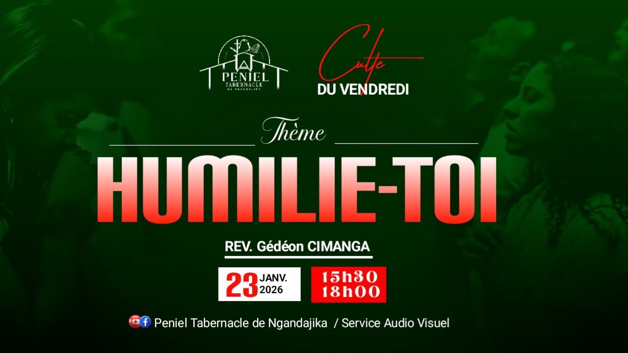 VENDREDI  23.01.2026 | HUMILIE-TOI | MIN. GÉDÉON MASANKA