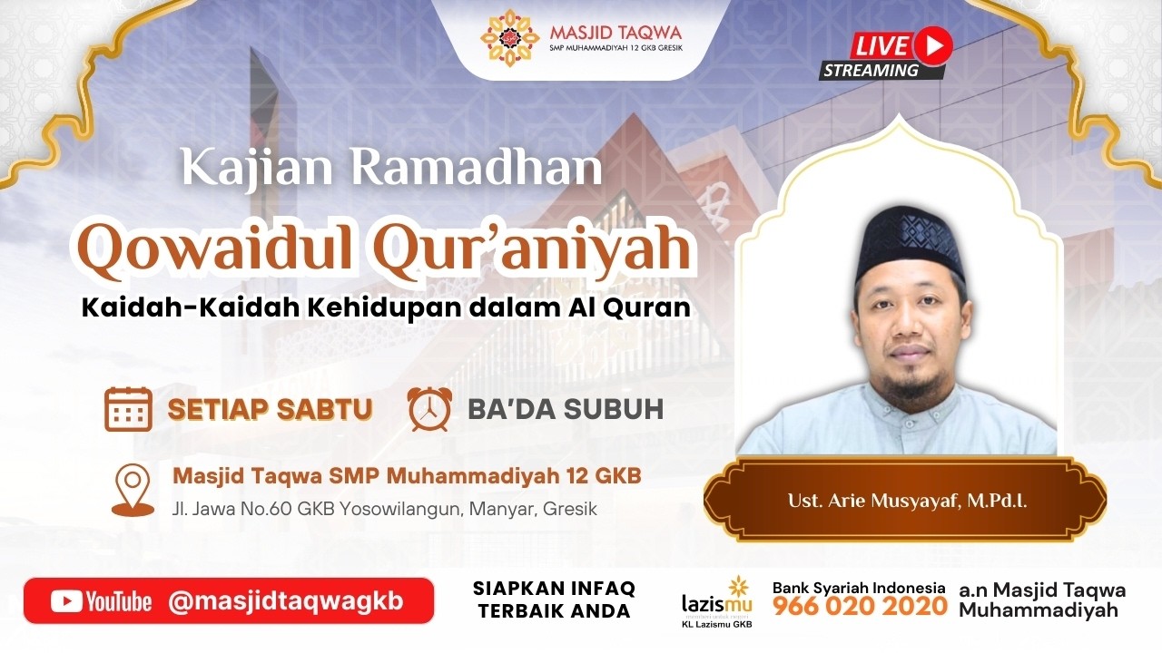 Live : Kajian Kitab Qowa'idul Qur'aniyah bersama Ust. Arie Musayyaf Al Afghony, M.Pd.I