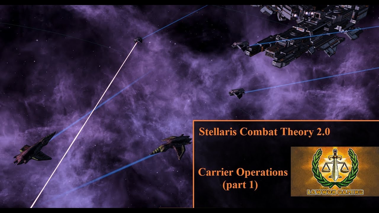 Stellaris Combat Theory (v2.0) - Carrier Operations (part 1)