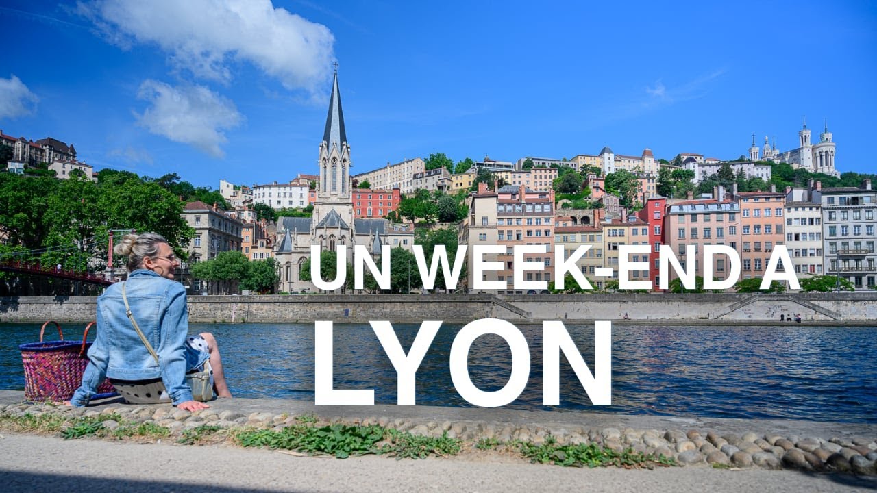 Week-end &agrave; Lyon