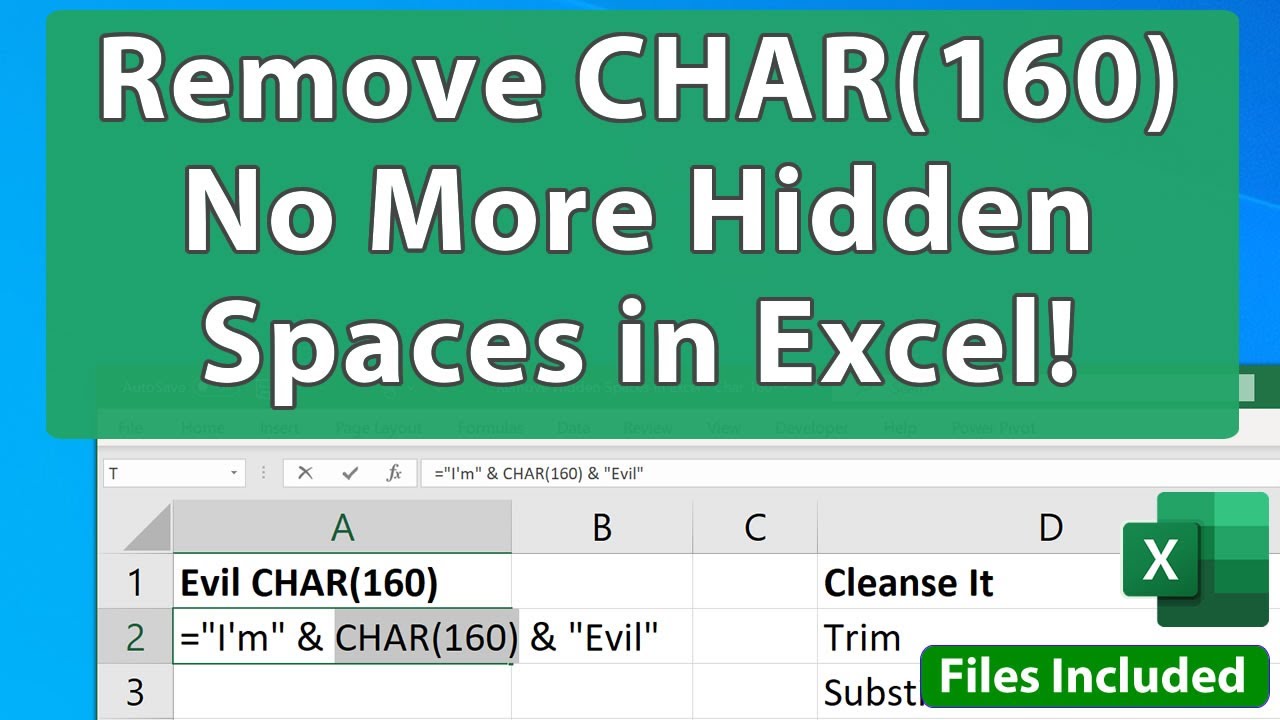 Remove Hidden CHAR(160) Spaces from Excel