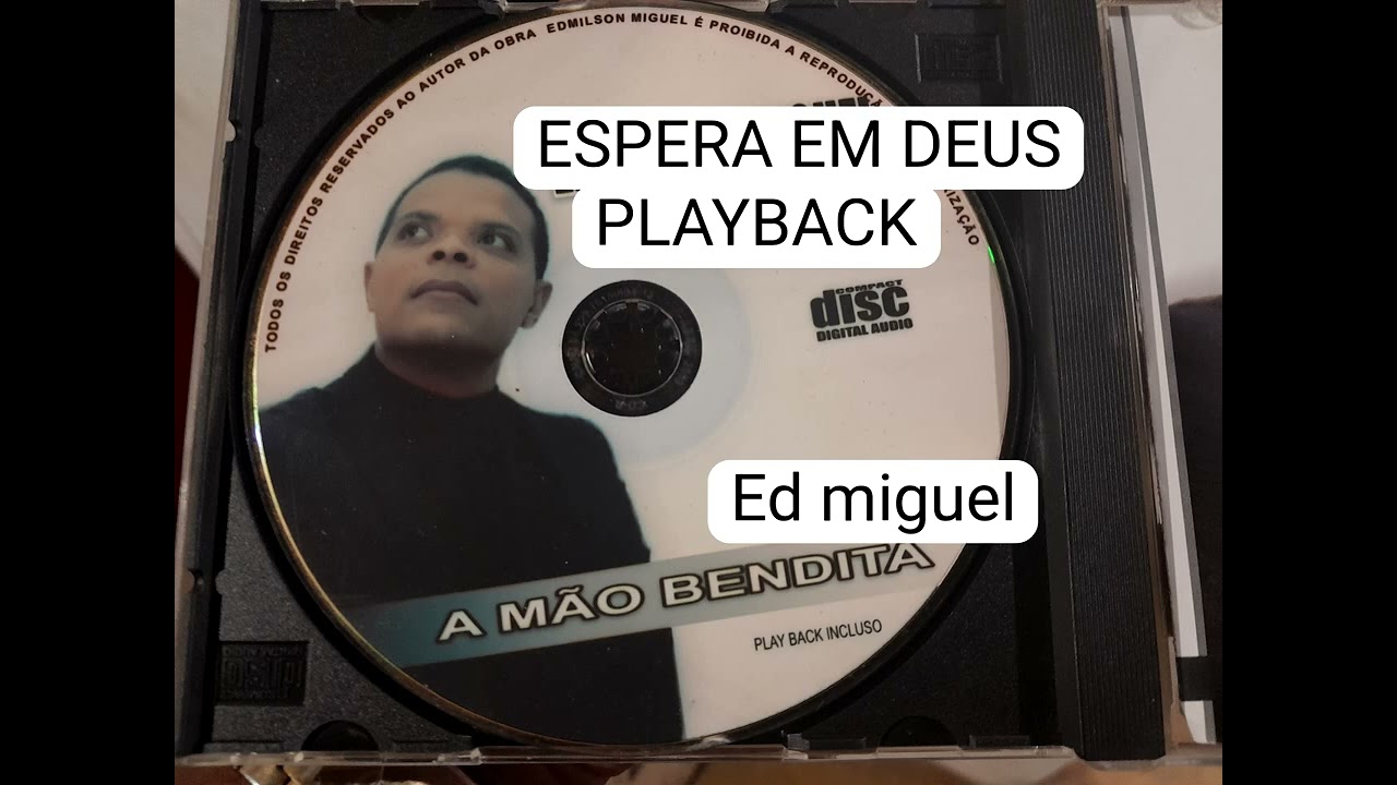Espera em Deus playback  ed miguel 