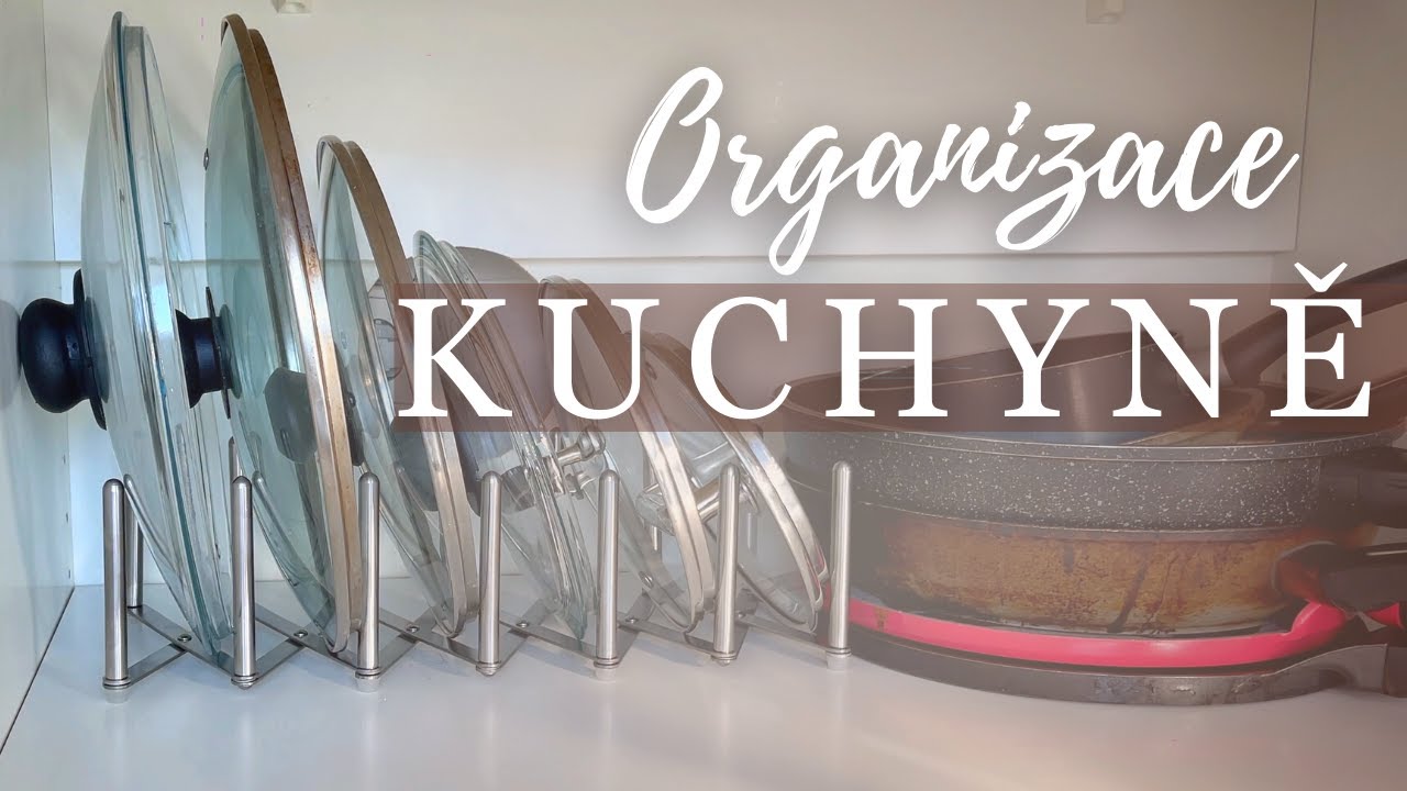 ⭐ ORGANIZACE KUCHYNĚ - tipy na organizaci kuchyně, jak uspořádat kuchyň