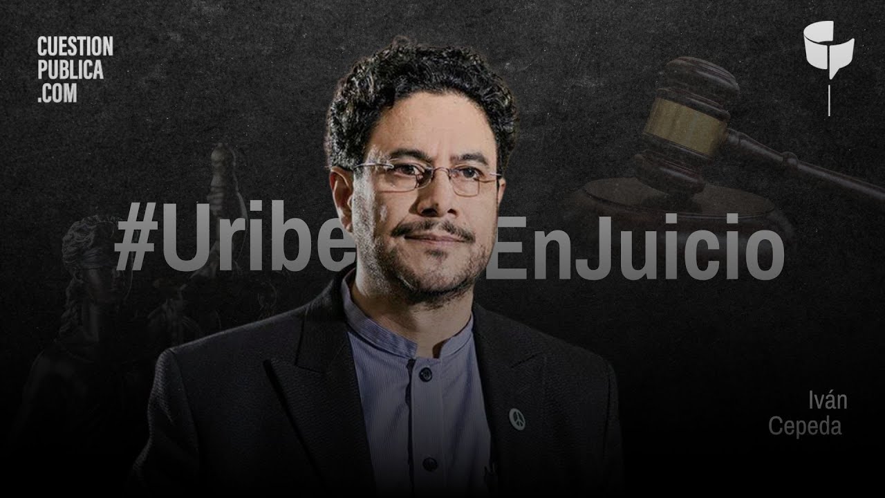 Segunda parte: Iván Cepeda declara en el juicio contra Álvaro Uribe