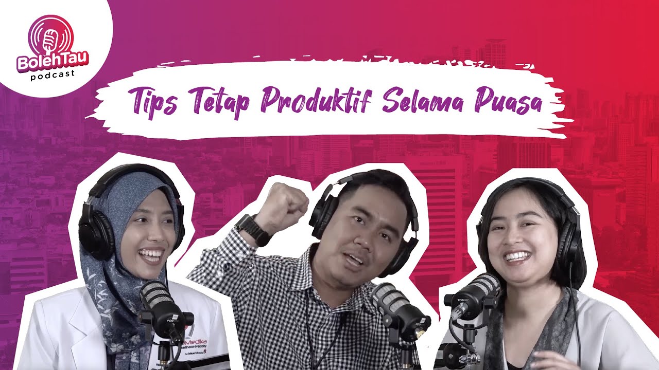Tips Tetap Produktif Selama Puasa