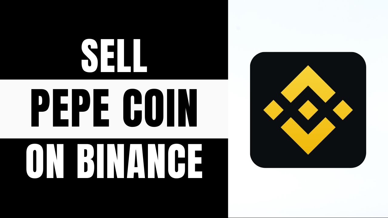 How to Sell PEPE Coin on Binance (Step by Step)