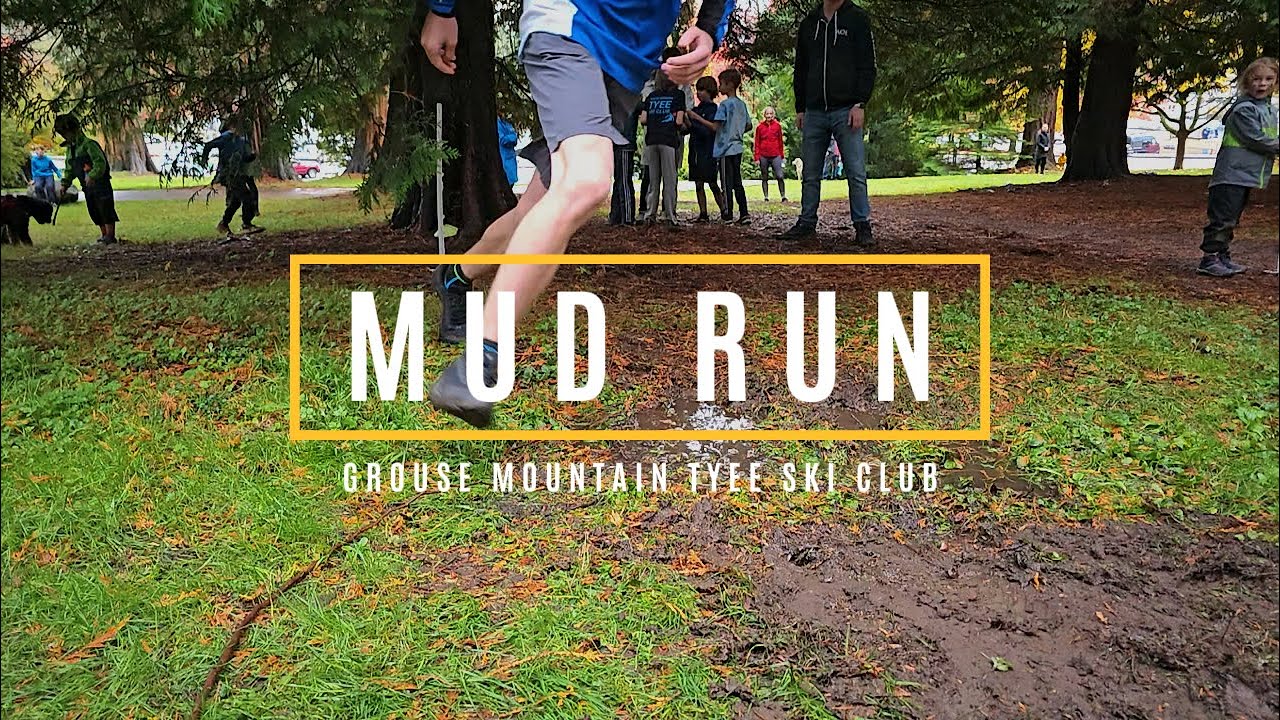 2023 Mud Run | Grouse Mountain Tyee Ski Club