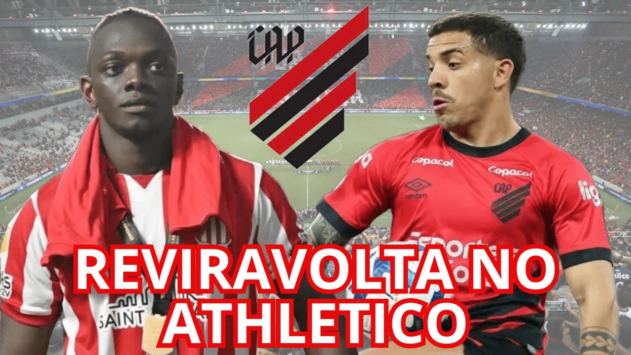 REVIRAVOLTA NO ATHLETICO - SITUAÇÃO FERVE NOS BASTIDORES