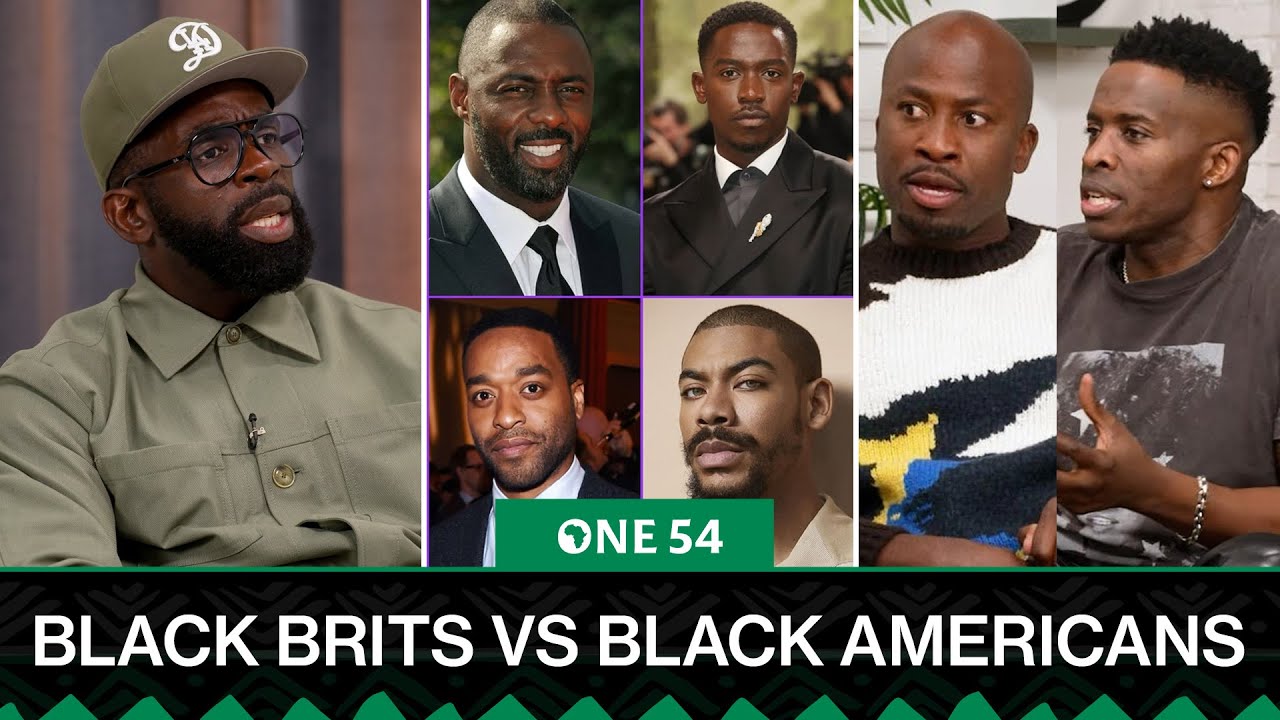 Black Brits vs Black Americans | One54