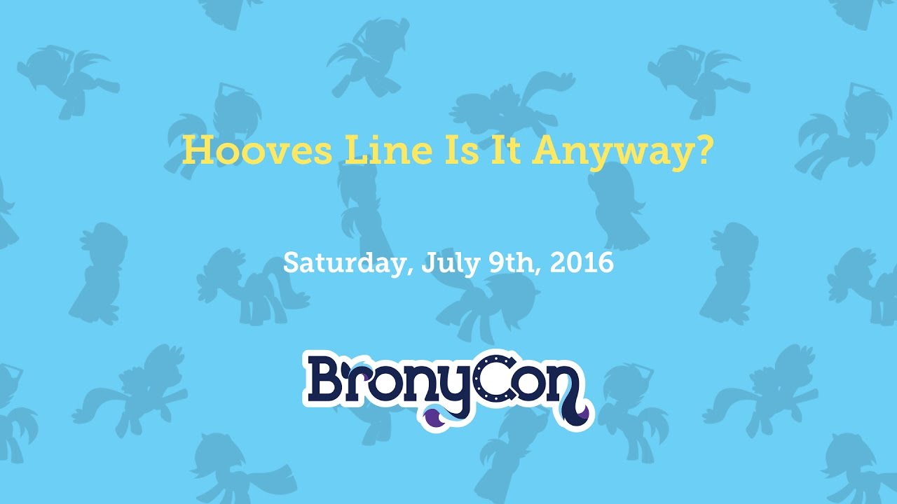 Hooves Line Is It Anyway? - BronyCon 2016