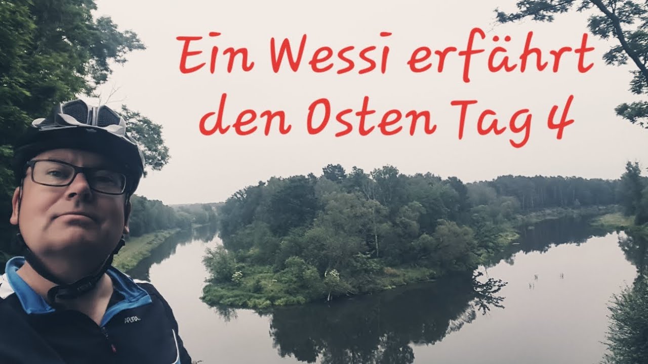 Ein Wessi erfährt den Osten-Tag 4