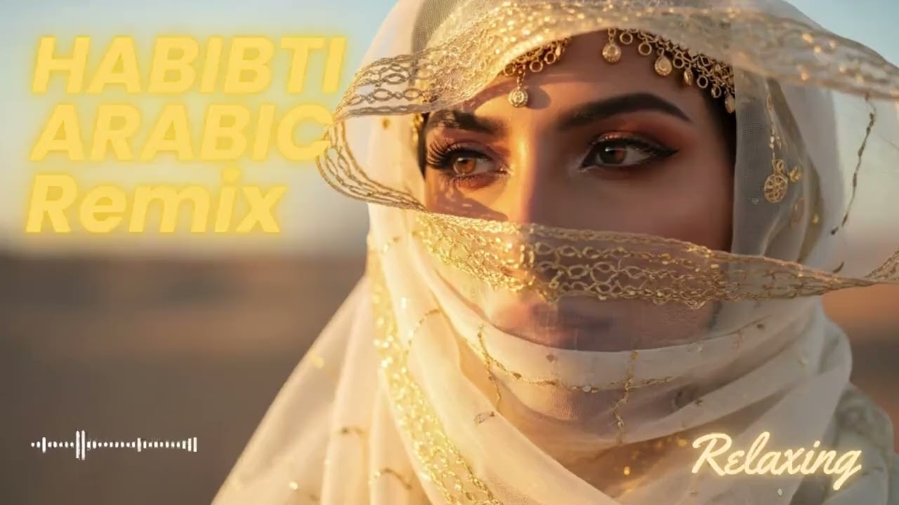Smooth Arabic Love Chill Remix with Timeless Mood ✨