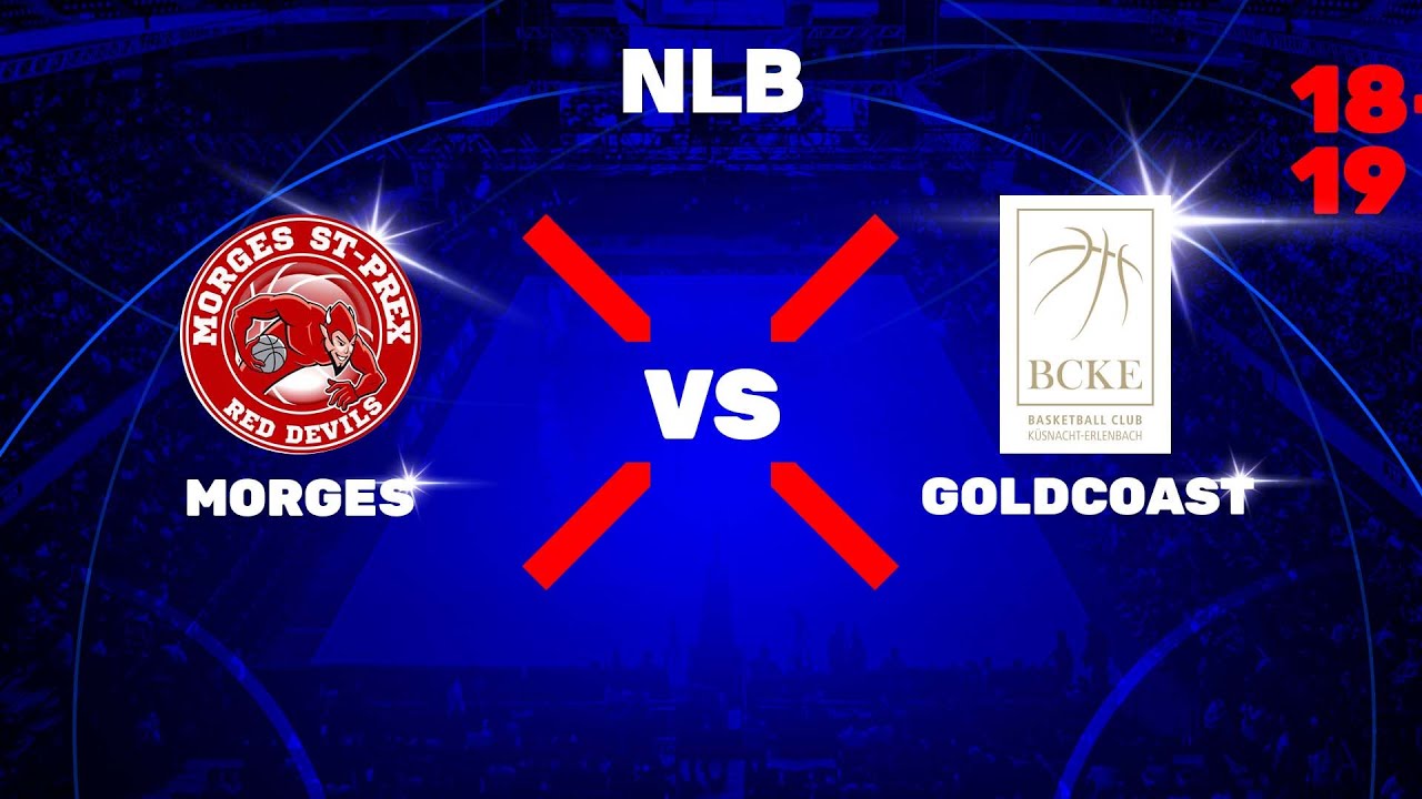 NLB - Day 12: MORGES vs. GOLDCOAST