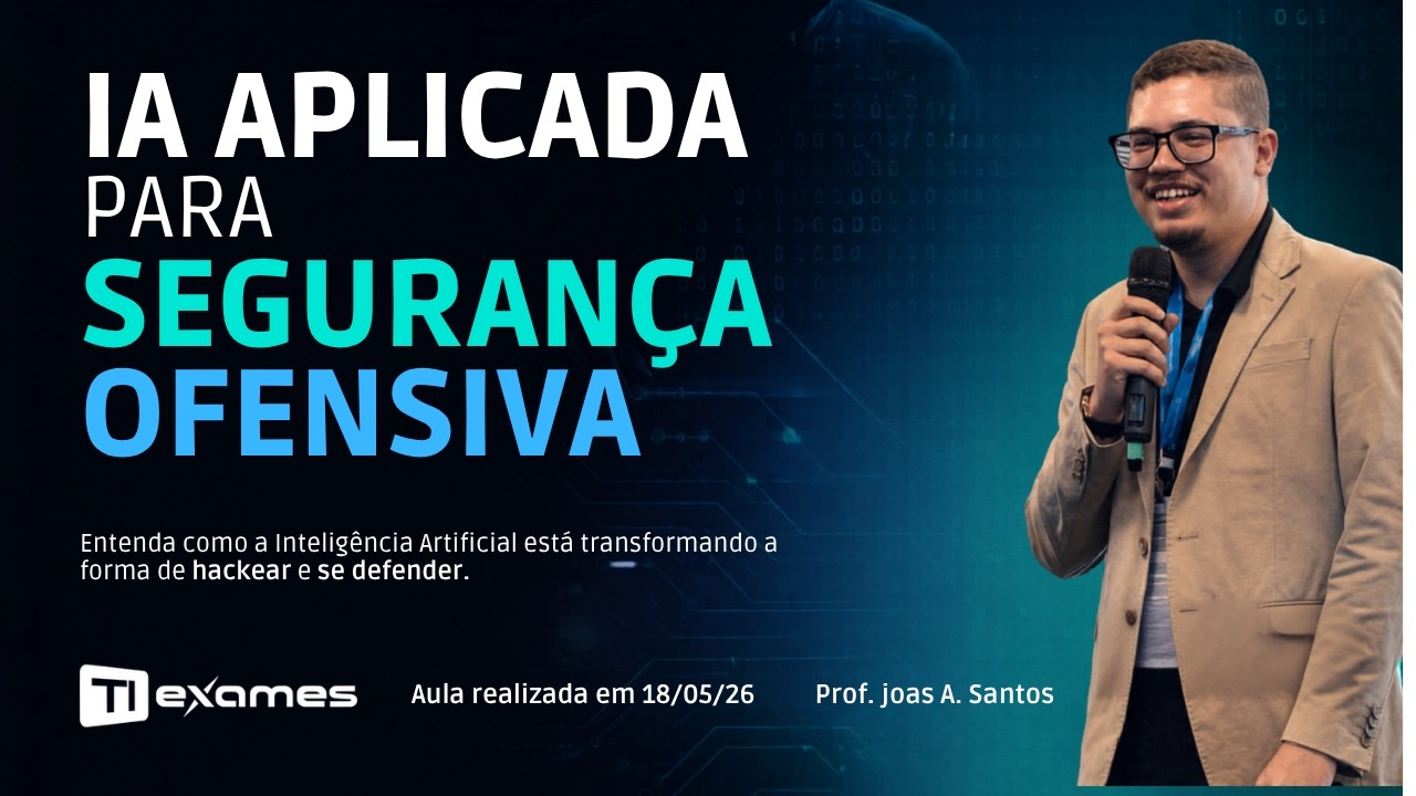 IA Aplicada para Seguran&ccedil;a Ofensiva | Como a Intelig&ecirc;ncia Artificial Est&aacute; Mudando o Pentest