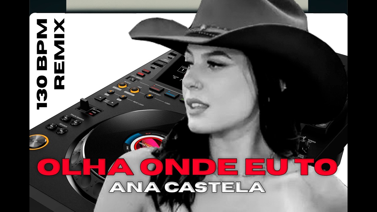 Ana Castela – Olha Onde Eu Tô (Remix / Bootleg 2025)