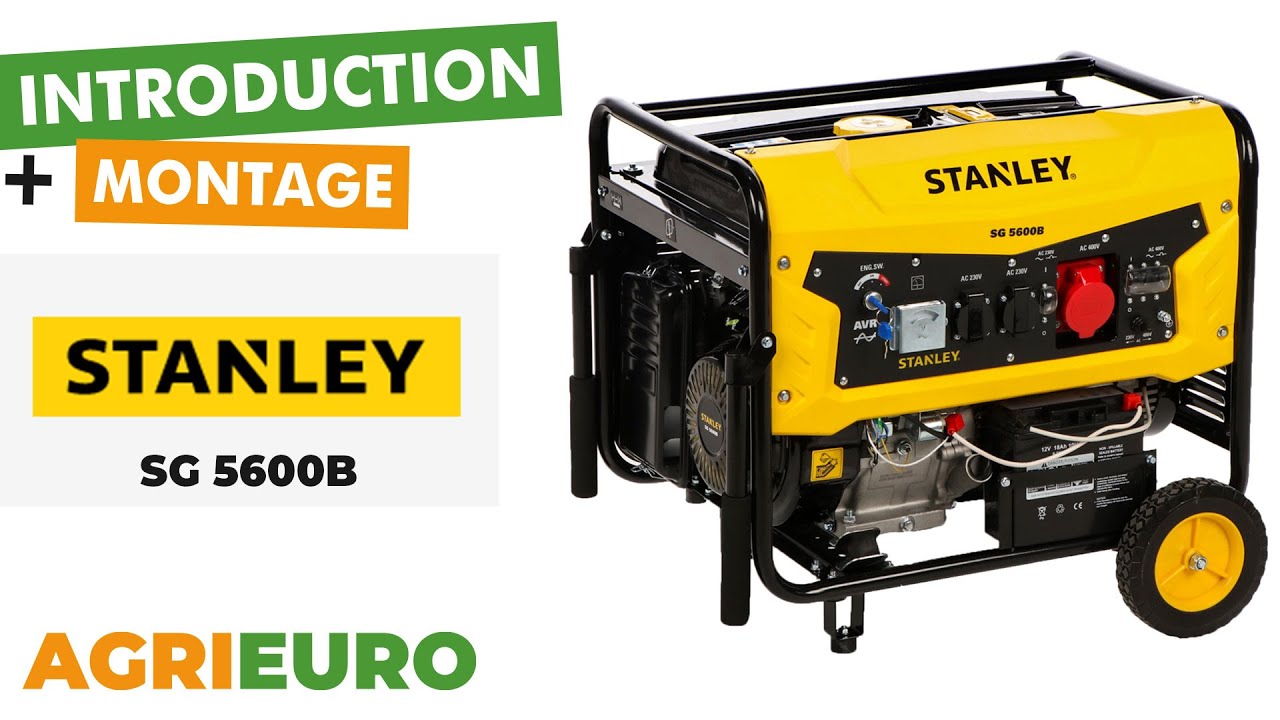 Presentation and Assembly of the Stanley SG 5600B Power Generator