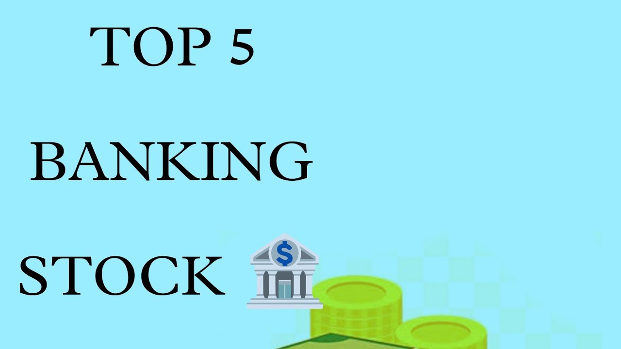Top 5 Best Banking Stock 🏦🔥