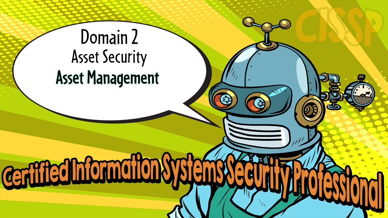 Certified Information Systems Security Professional (CISSP) by thinQtank Learning (Domain 2 Part 5)