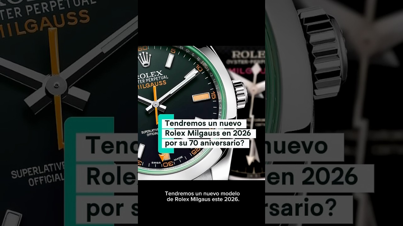 Nuevo Rolex Milgauss 2026? 🧐 rumores o verdad?