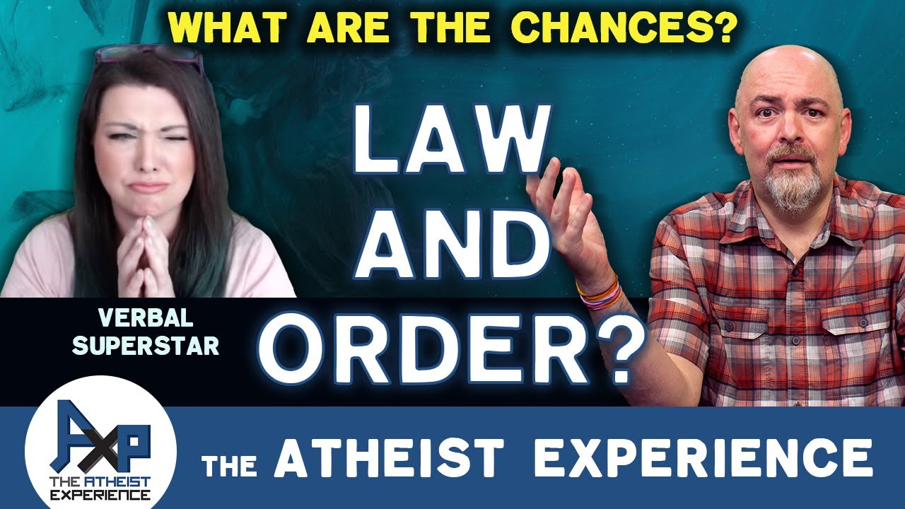 Dominic-CA | Karma In An Ordered Universe Proves God | The Atheist Experience 26.15