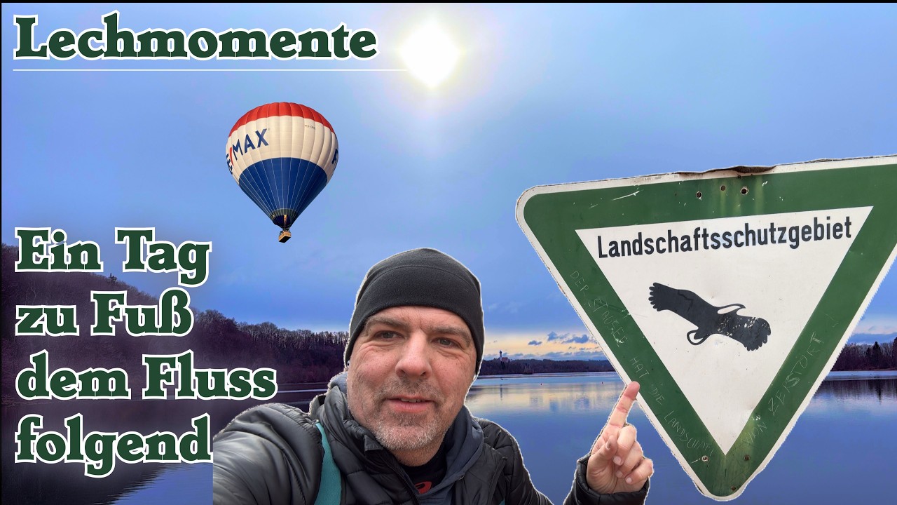 Lechmomente - Ein Tag zu Fuß dem Fluss folgend
