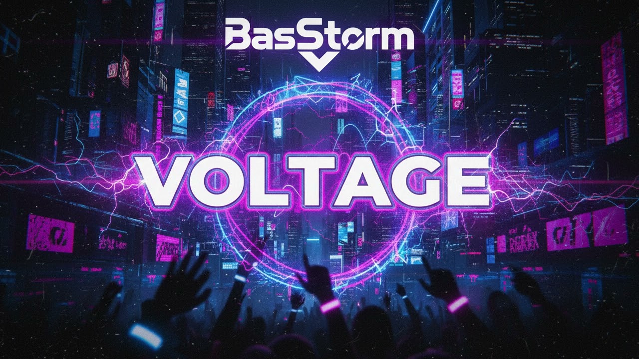 BasStorm – Voltage