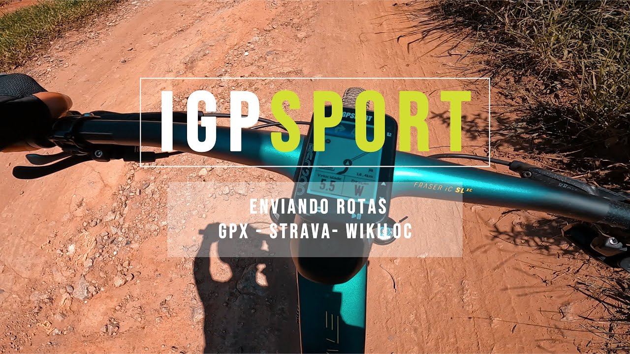 COMO IMPORTAR ROTA PARA O GPS iGPSPORT COM NAVEGAÇÃO. | CarlosBarrosBike