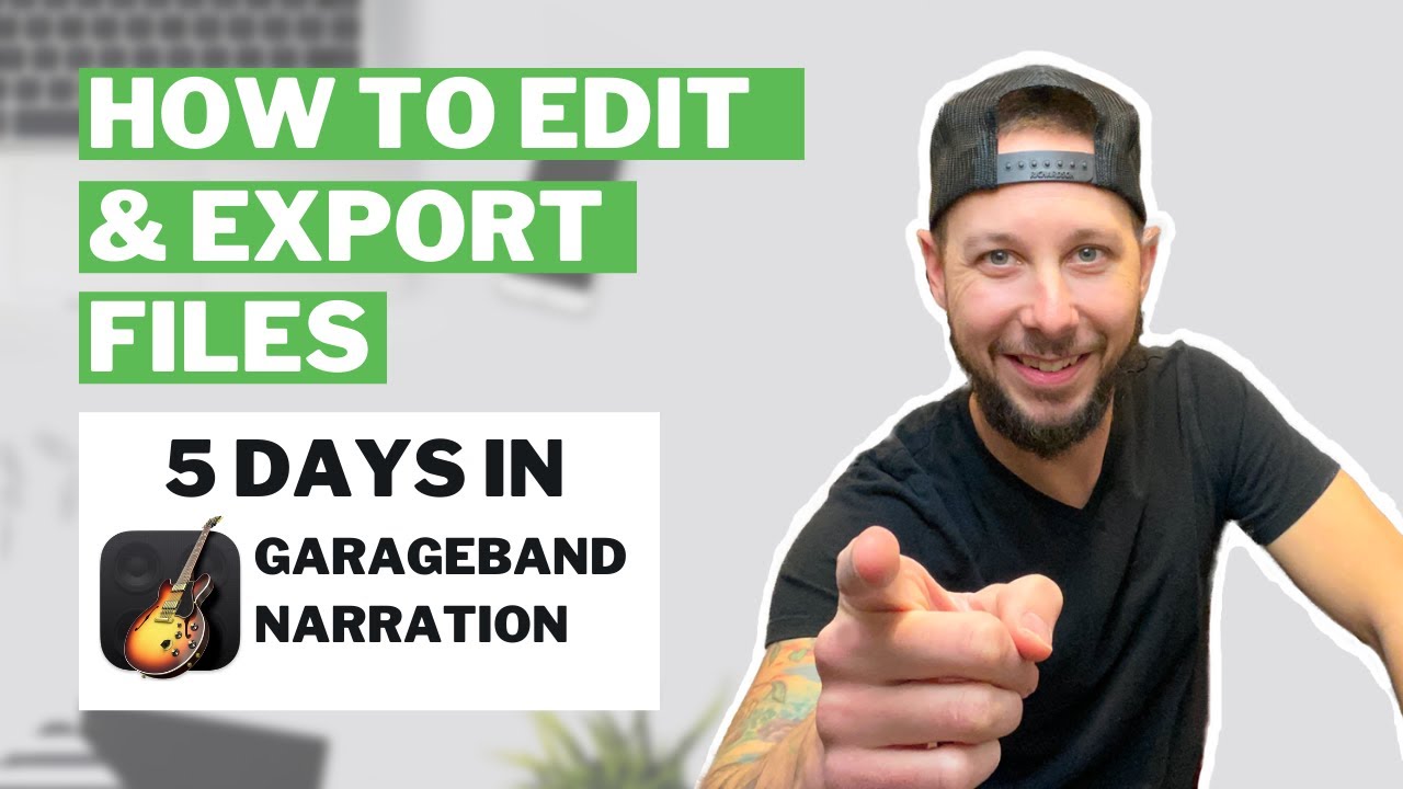 GarageBand: How To Edit & Export Audiobook Files - Day 4 of 5 in GarageBand