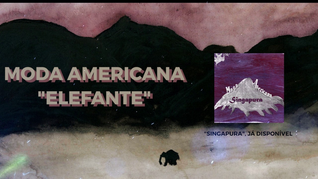 Moda Americana - Elefante (Audio)
