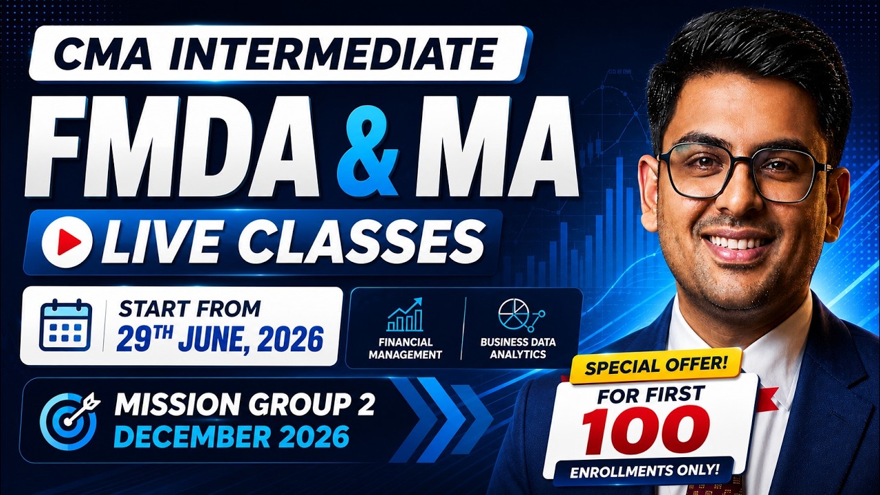 CMA Inter FMDA & MA - Dec (2026) | LIVE Classes from 29th June 2026 | Gourav Kabra