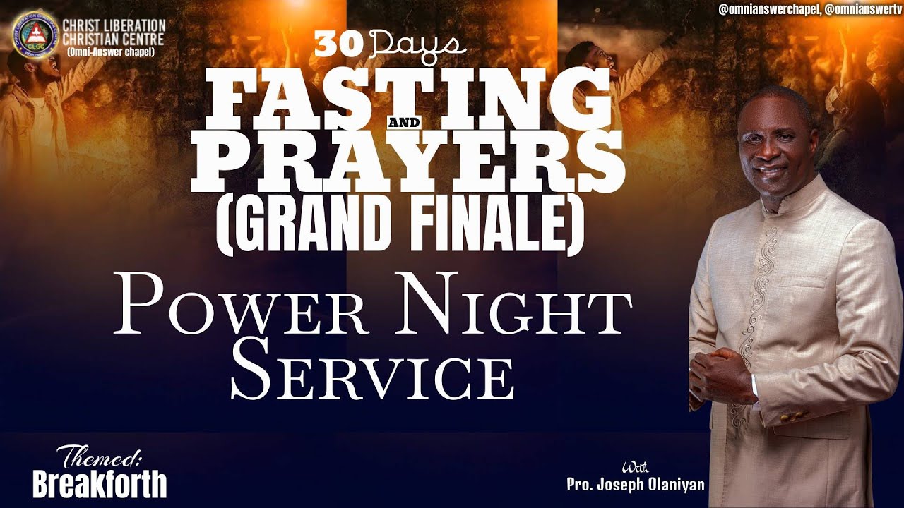 FASTING AND PRAYER (GRAND FINALE) | POWER NIGHT | 4TH FEBRUARY 2026  | WITH PROPHET JOSEPH OLANIYAN