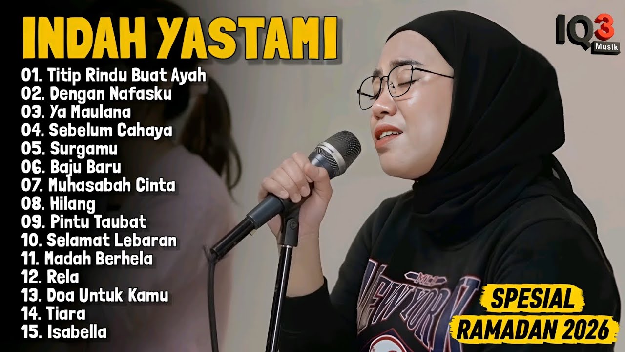 TITIP RINDU BUAT AYAH II INDAH YASTAMI FULL ALBUM II COVER AKUSTIK TERBARU 2026