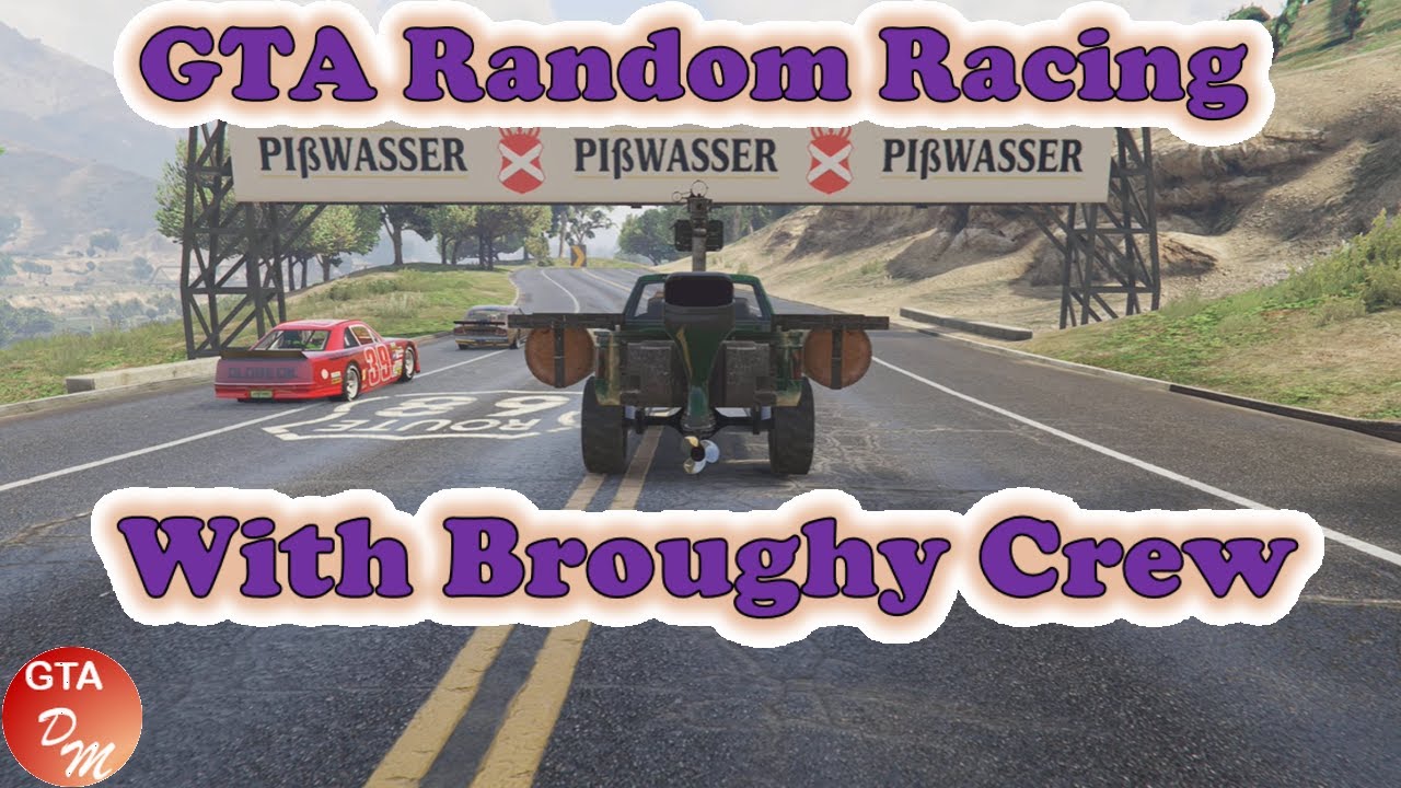 GTA 5 Online &mdash; случайные гонки GTA с бандой Броуи (случайные ВСЕ)