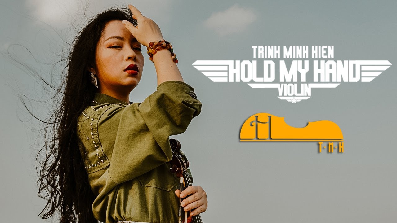 [Violin Cover] Lady Gaga - Hold My Hand (From “Top Gun: Maverick”) | Trinh Minh Hien Violino