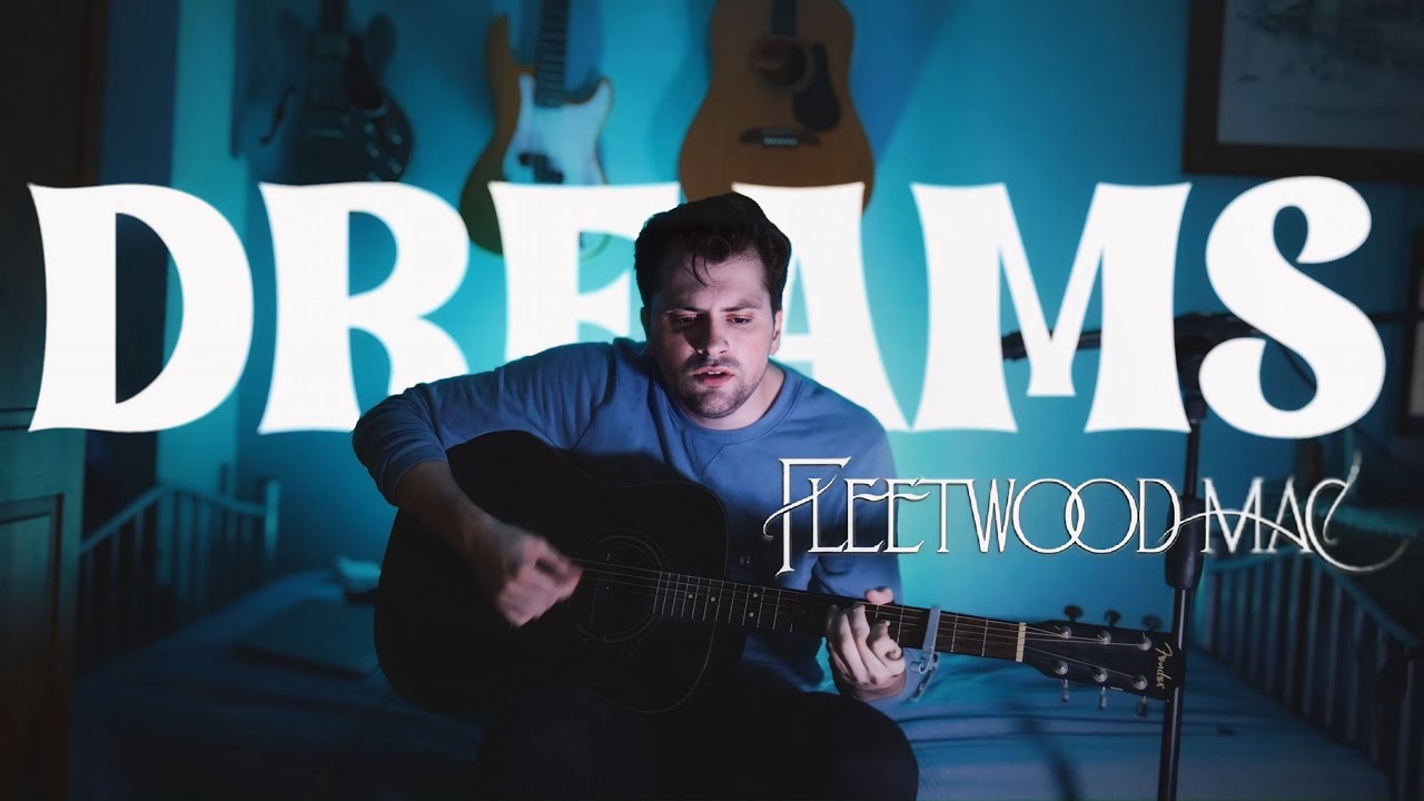 Dreams - Fleetwood Mac (Cover)