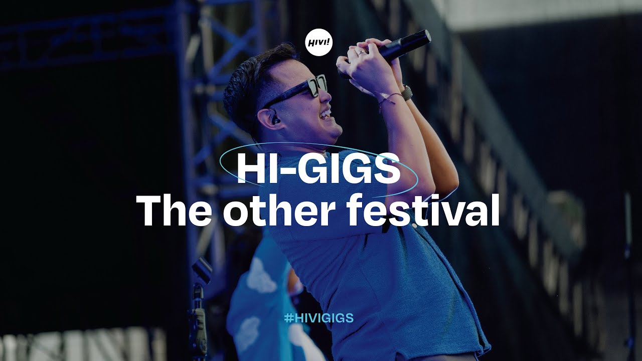HIVI! - THE OTHER FESTIVAL | HI-GIGS