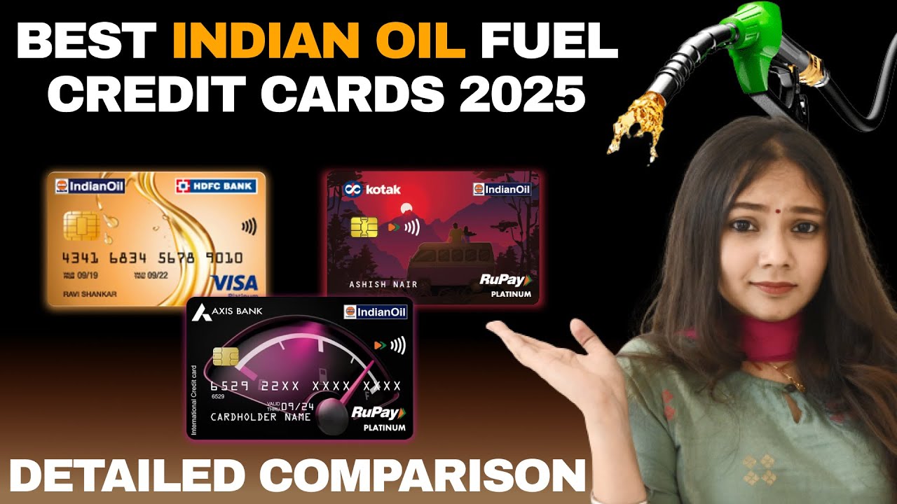 Лучшие кредитные карты для оплаты топлива Indian Oil 2025 | Подробное сравнение и рекомендации | ...