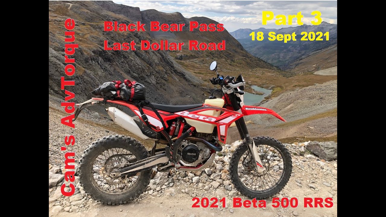 Beta 500 - Ouray Rides - Part 3 - Black Bear Pass, Last Dollar Road