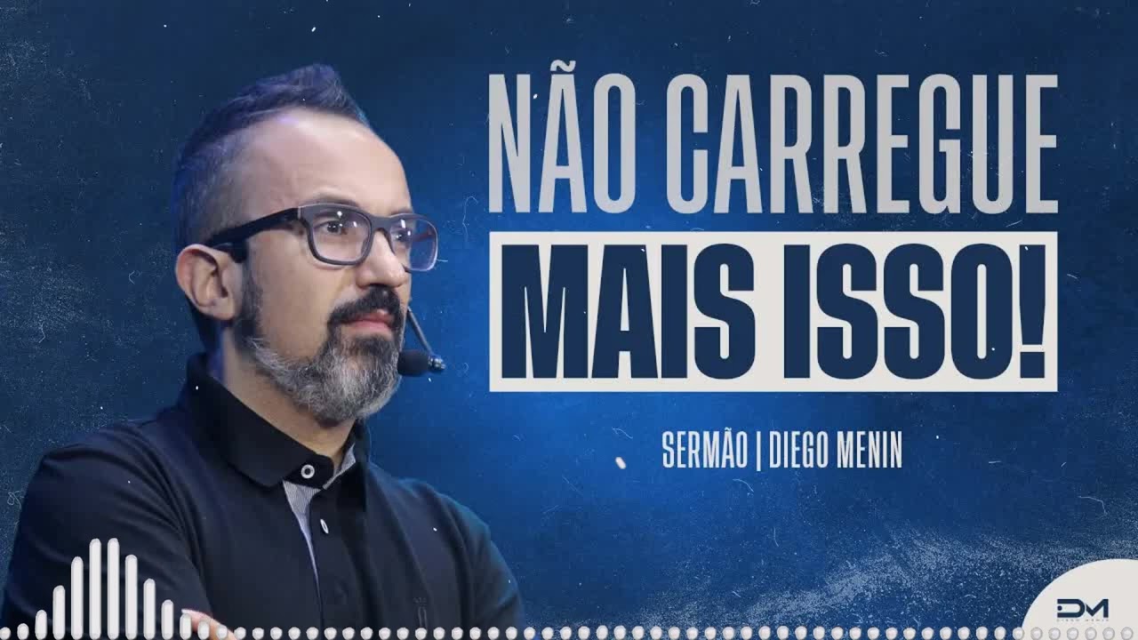 SEJA HOMEM! PAGUE O PREÇO, ESFORÇA-TE - DIEGOMENIN SERMÃO