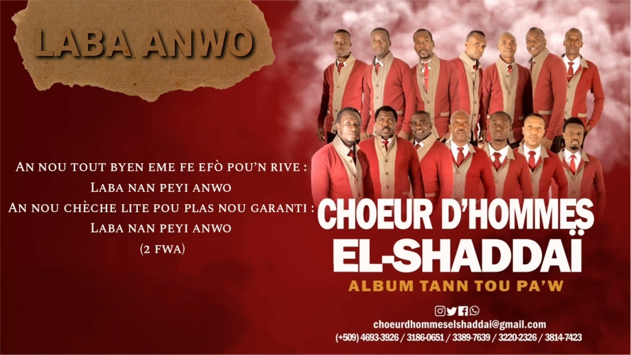 LABA ANWO  Choeur d'Hommes El'Shadda&iuml; (CHEL'S)