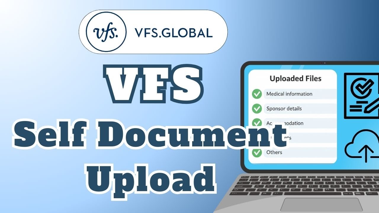 Загрузка документов через VFS в Великобритании: пошаговая инструкция по самостоятельной загрузке ...