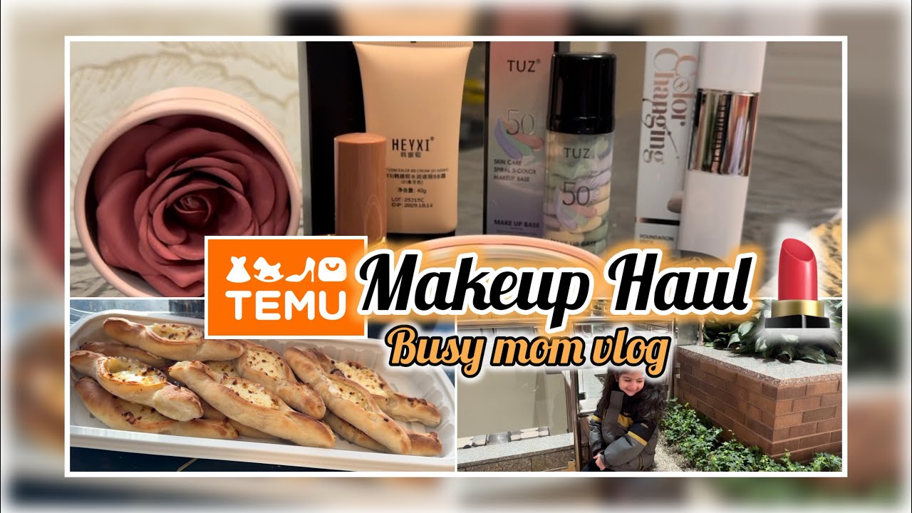 Busy Mom Life Vlog | Temu Makeup Haul 💄 Affordable Makeup Review | Mom Life in Canada