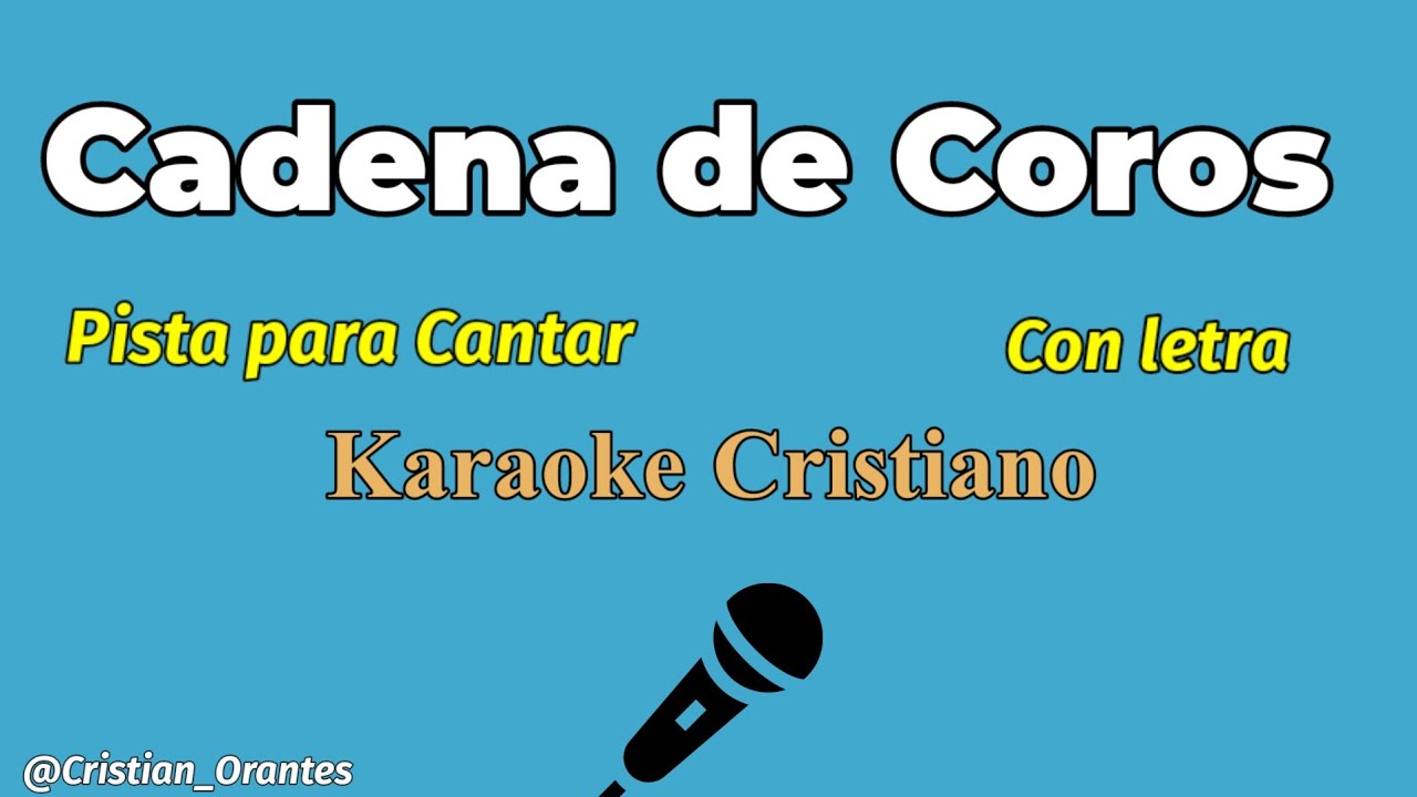 #12. PISTA con LETRA para cantar COROS CRISTIANOS