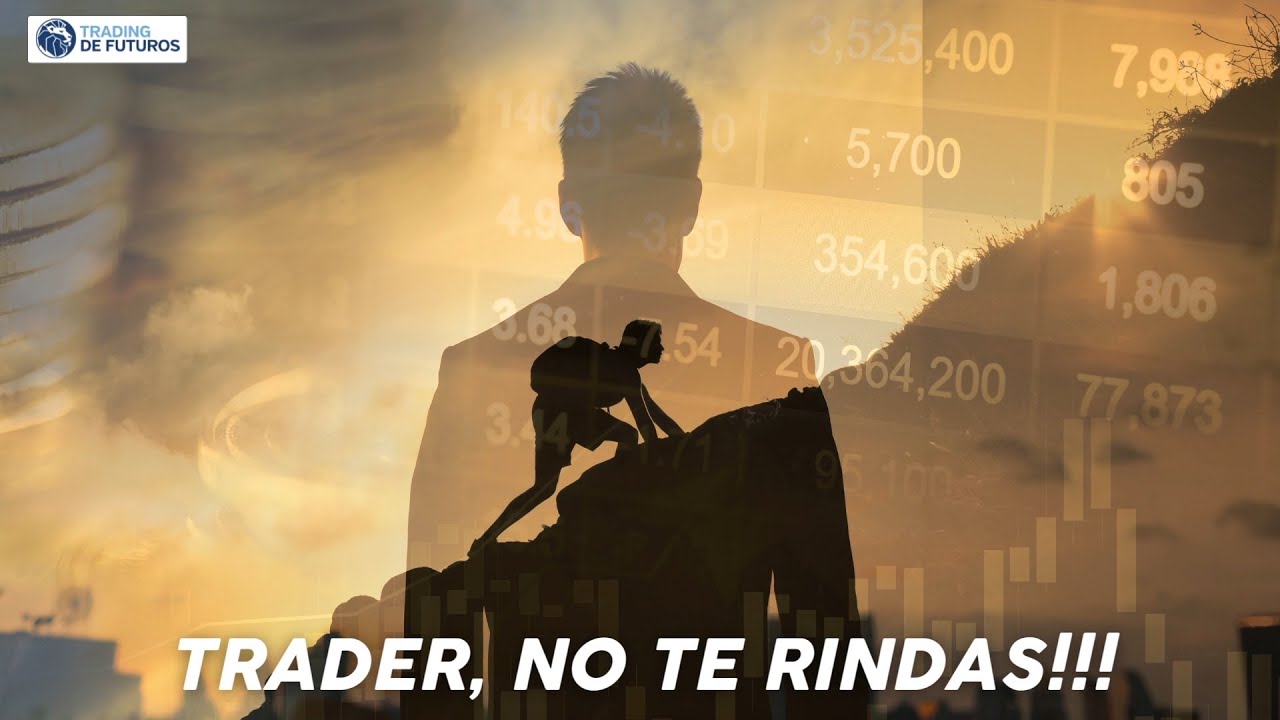 TRADER, NO TE RINDAS!!!